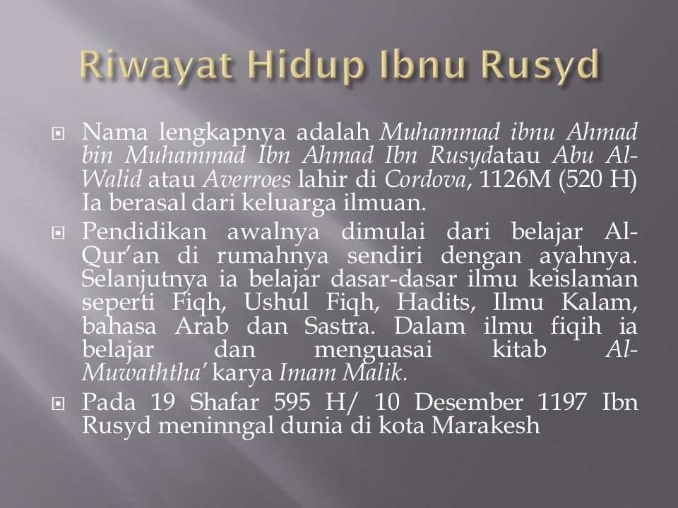 Biografi Ibnu Rusyd Lengkap Tulisan